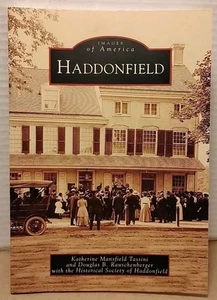 Haddonfield NJ by the Historical Society of Haddonfield 2008 1st Edition PB - Imagen 1 de 9