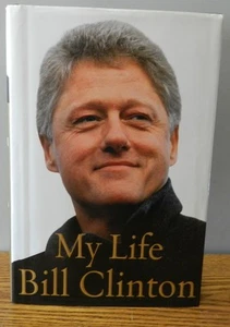 2004 "My Life" written by Bill Clinton hardcover book "Failure" early 1st ed - Picture 1 of 6