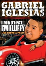 Gabriel Iglesias: I'm Not Fat... I'm Fluffy (2009, REGION 1 DVD New)