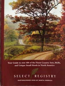 Select Registry: Distinguished Inns of North America 16th Edition - GOOD - Picture 1 of 1