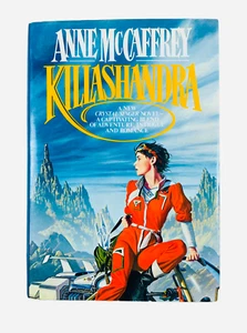 Anne McCaffrey / Killashandra 1st Edition 1985 First Printing December 1 Vintage - Picture 1 of 14