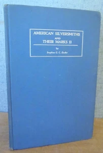 AMERICAN SILVERSMITHS & THEIR MARKS Vol II by Stephen Ensko 1937 Illustrated - Imagen 1 de 10