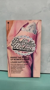 Pink Collar Workers by Louise Kapp Howe PB First Thus  Very Good 1978 - Bild 1 von 7
