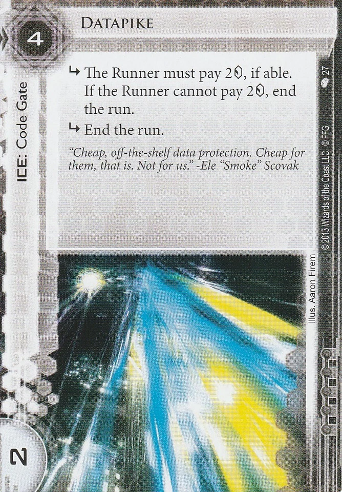 ANDROID NETRUNNER CARD - DATAPIKE  - Image 1 of 1