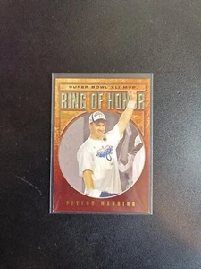 Peyton Manning Ring of Honor Super Bowl Einsatz - #RH41-PM - Topps 2006 - Bild 1 von 2