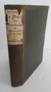 Beroalde De Verville, LE MOYEN DE PARVENIR, Limited, 1921, Satire, Illustrated - Foto 1 di 10