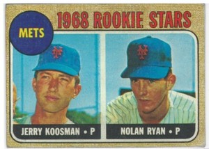 1968 Topps Nolan Ryan & Jerry Koosman Rookie Card