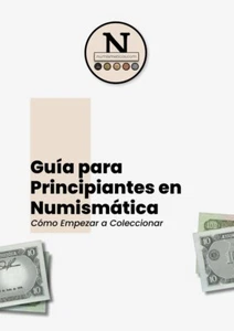 Guía para Principiantes en Numismática: Cómo Empezar a Coleccionar - Virtual - Picture 1 of 3