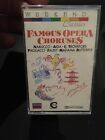 Cassette Audio, K7 Audio, FAMOUS OPERA CHORUSES, Verdi, Puccini, Gounod