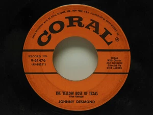 JOHNNY DESMOND: THE YELLOW ROSE OF TEXAS / YOU'RE IN LOVE WITH SOME, 45 RPM, VG - Picture 1 of 2