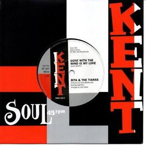 RITA & THE TIARAS Gone With The Wind Is My Love - Northern Soul 45 (Kent) 60s