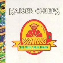 Off With Their Heads von Kaiser Chiefs | CD | Zustand gut - Bild 1 von 2