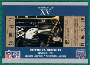 "Super Bowl XV Ticket" - 1990-91 Pro Set Super Bowl 160 #15 - Football Card - Picture 1 of 2