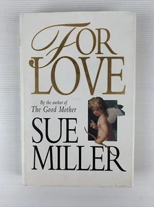 For Love by Sue Miller HCDJ 1993 1st Edition Vintage Book - Picture 1 of 10
