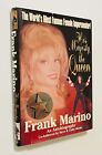 HIS MAJESTY The QUEEN Frank Marino Gay DRAG QUEEN Autobiography SIGNED HC 1st