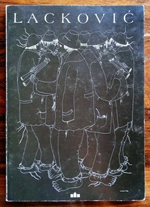 IVAN LACKOVIC CROATA PAINTER Art Gallery EXHIBITION CATALOGUE SIGNED BY AUTHOR - Picture 1 of 6