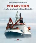 Polarstern: 25 Jahre Forschung in Arktis und Antarktis | Livre | état très bon