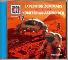 Kurt Haderer Folge 58: Expedition zum Mars / Kometen und Asteroiden (CD)