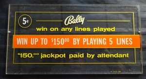 Bally EM Slot Machine Marquee - 5 Cent - Win Up to $150 with 5 Line play - Picture 1 of 2