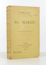 LOTI (Pierre) - Au Maroc - 1925