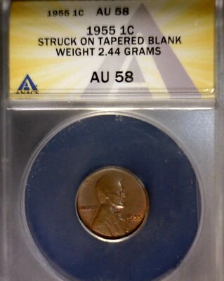 1955 ERROR ANACS AU58 Struck on Tapered Blank Lincoln Wheat Cent NICE CH AU Coin - Image 1 of 4