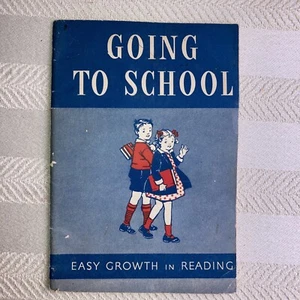 Vntg Going To School Easy Growth in Reading 1951 Gertrude Hildreth - Picture 1 of 3
