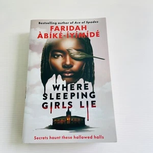 Faridah Abike-Iyimide: Where Sleeping Girls Lie (Med Pb) Young Adult Mystery - Picture 1 of 10