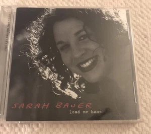 Sarah Bauer : Lead Me Home Gospel 1 Disc CD - Imagen 1 de 3