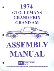 1974  LEMANS/GTO/JUDGE & GRAN PRIX  ASSEMBLY MANUAL - Picture 1 of 1