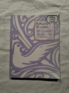 Songs for Renewal by Janey Lindeblad Janzen with Richard J. Foster 1995 Devotion - Picture 1 of 14