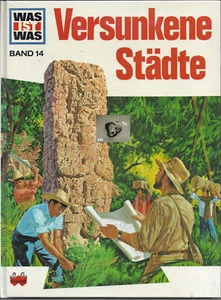 Was ist was, Versunkene Städte, Band 14, KInderbuch, Wissensbücher - Bild 1 von 2