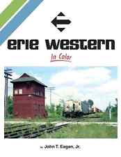 Book: Erie Western In Color Signed/Numbered direct from the author!