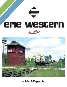 Book: Erie Western In Color Signed/Numbered direct from the author! - Picture 1 of 1