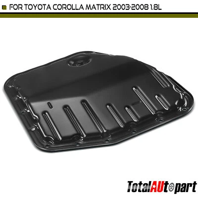 Trans Oil Pan Sump for Toyota Corolla 2003-2008 & Matrix 2007-2008 1.8L Gas - Image 1 of 4