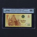 2006 Thailand Bank of Thailand 60 Baht "Replacement"Pick#116* PMG 66 EPQ Gem UNC