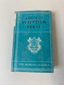 A Book Of Scottish Verse R. L. Mackie Oxford Worlds Classics 1942 Vintage HBDJ - Picture 1 of 17