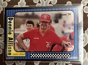 Maxx Collection Race Cards 1991 Donnie Allison Card 117 of 240 Crew Chief - Picture 1 of 2