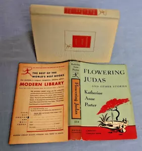 FLOWERING JUDAS AND OTHER STORIES BY KATHERINE ANNE PORTER HC/DJ MODERN LIBRARY - Picture 1 of 5