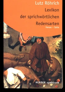 LUTZ ROHRICH LEXIKON DER SPRICHWORTLICHEN REDENSARTEN BAND 2 GERMAN TEXT - Imagen 1 de 1