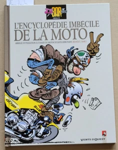 Joe Bar Team L'Encyclopédie Imbécile de la Moto BIDAULT & BAR 2 éd Vents d'Ouest - Imagen 1 de 3