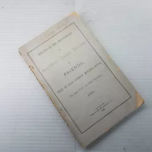 Minutes of Prodeedings Baltimore Yearly Meeting Of Friends 1889 Park Ave - Picture 1 of 7