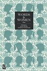 Words and Women: One