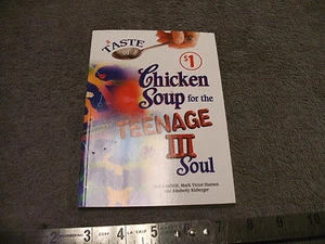 A Taste of Chicken Soup for the Teenage Soul III : More Stories of Life,... - Bild 1 von 10