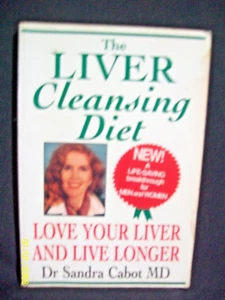 THE LIVER CLEANSING DIET by DR SANDRA CABOT WEIGHT-LOSS HEALTH WELLNESS LIVER - Picture 1 of 3