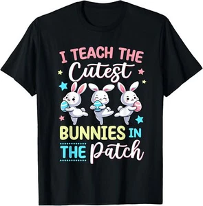 I Teach The Cutest Bunnies In The Patch Teacher Easter Day T-Shirt - Picture 1 of 4