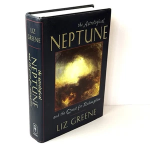 The Astrological Neptune and the Quest for Redemption Liz Greene Hardcover 1996 - Foto 1 di 12