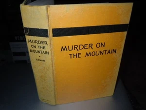 Murder on the Mountain by Christine Noble Govan. 1937 HC Houghton Mifflin Co. - Picture 1 of 16
