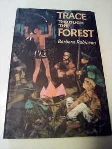 Trace Through the Forest by Barbara Robinson SIGNED AUTOGRAPHED HCDJ 1967 - Picture 1 of 8