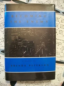 Becoming the Enemy (Brenda Peterson, SIGNED, 1988 1st Printing HCDJ) - Bild 1 von 12