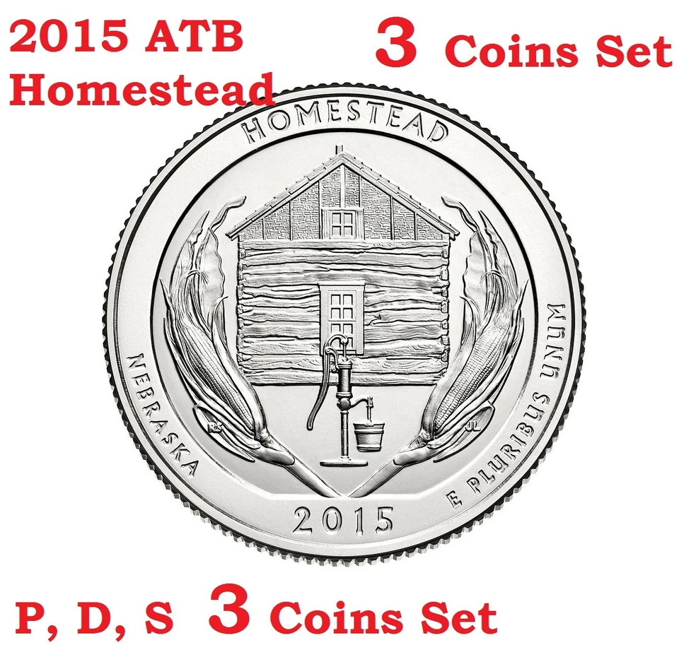 2015 P D S 3 Quarters set America the Beautiful Nebraska Homestead Monument coin - Image 1 of 1